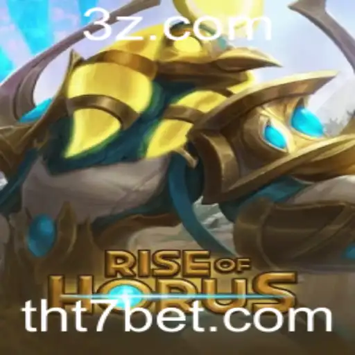 Descubra o Fascinante Jogo RiseofHorus na Plataforma tht7.bet