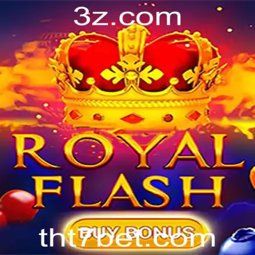 Descubra o Emocionante Mundo de RoyalFlashBuyBonus no tht7.bet